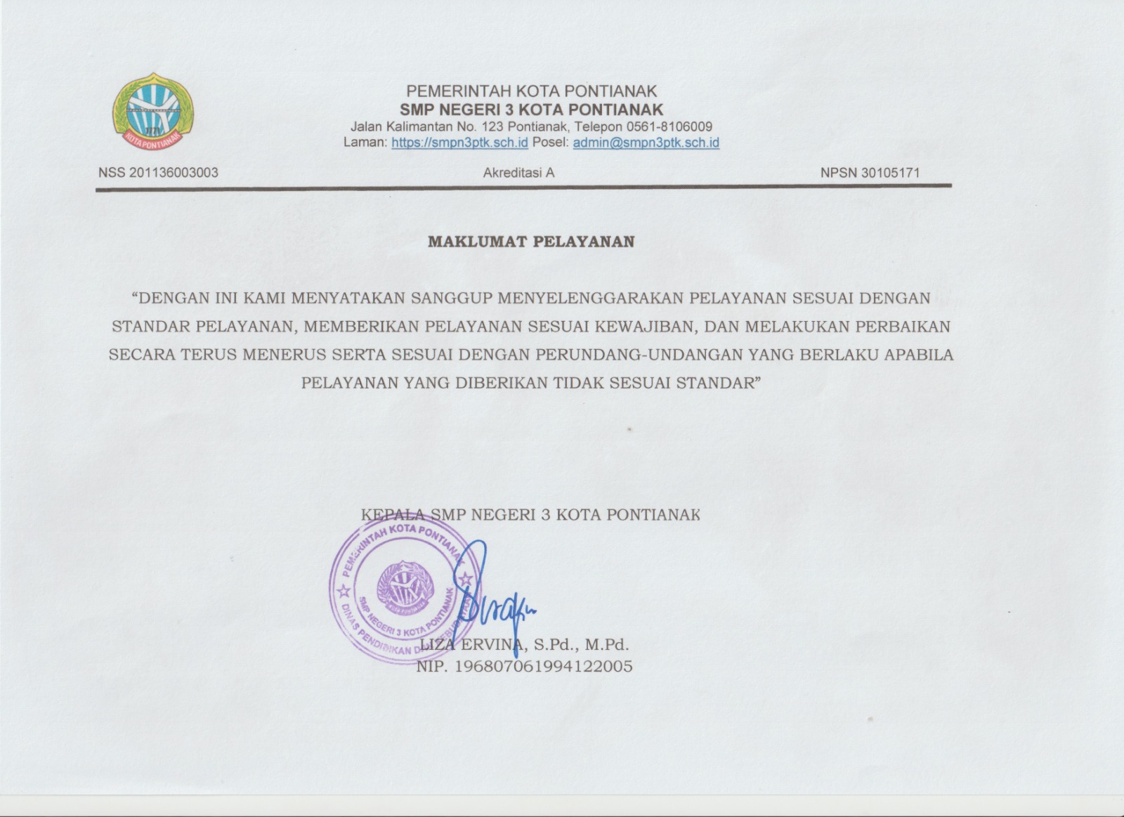 MAKLUMAT PELAYANAN SMP NEGERI 3 KOTA PONTIANAK